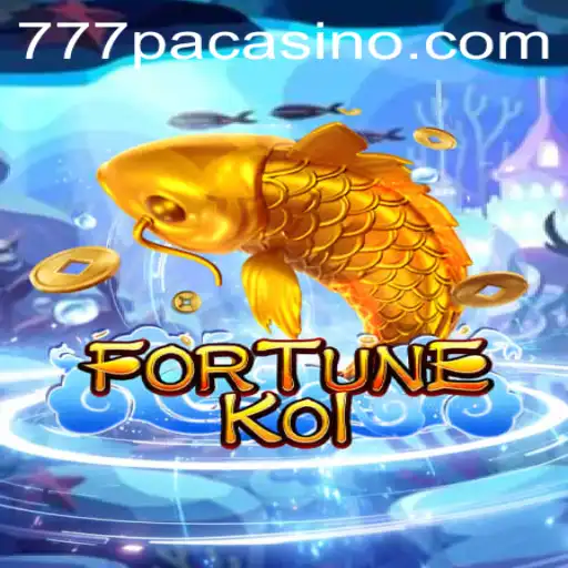 FORTUNEKOI at 777PA CASINO - A Dive into the Exciting World of Chance