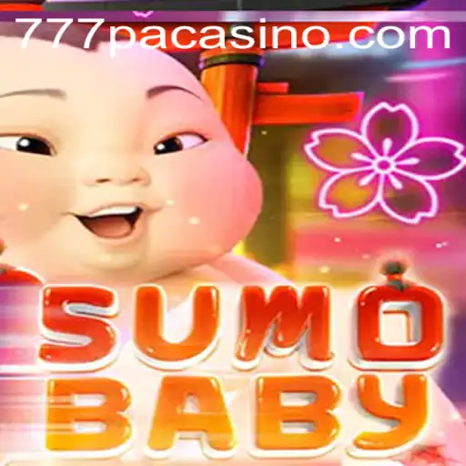 Discover the Exciting World of SumoBaby at 777PA CASINO