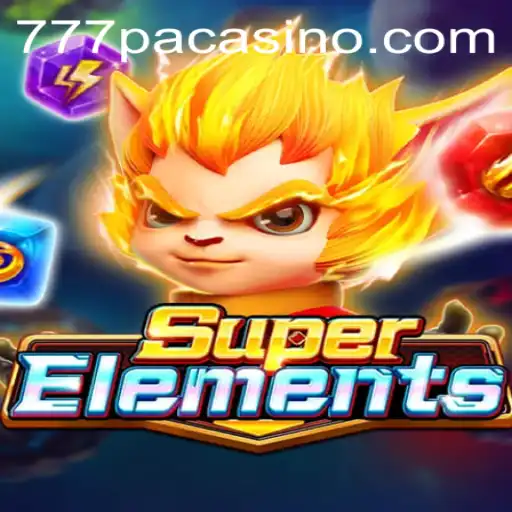 Discover the Thrills of SuperElements in 777PA CASINO